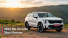 2026 Kia Sorento Short Review: What We Liked & What Needs To Improve