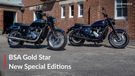BREAKING: BSA Gold Star Gets 2 New Colours Ahead Of The Festive Season