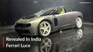 Ferrari&rsquo;s First EV, The Luce, Unveiled In India: Love It Or Hate It?