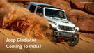 Jeep Announces Pickup Truck For India: Is The Gladiator Coming Soon?
