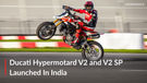 Ducati Hypermotard V2 and V2 SP Launched In India