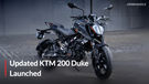 BREAKING: Updated KTM 200 Duke Launched: Now More Feature-Packed