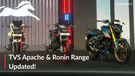 BREAKING: TVS Apache, Ronin Get A Bunch Of New Variants And Features