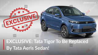 EXCLUSIVE: Tata Tigor To Be Replaced By Tata Aeris