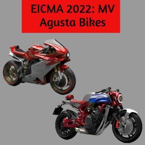 EICMA 2022: These MV Agusta Bikes Are Worth Drooling Over