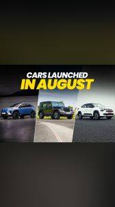 Top 10 Car Launches In The Month Of August