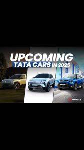 List Of All Upcoming Tata Motors Cars In 2025