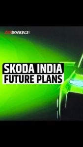 Skoda India Announces Future India Plans: Top 7 Highlights