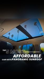 Top Highlights: 5 Most Affordable Cars With Panoramic Sunroof