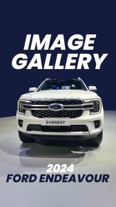 In Pics: The Ford Endeavour (Everest) Showcased At 2024 Bangkok Motor Show