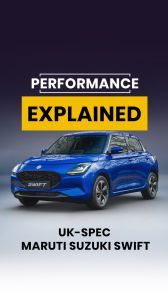 In 6 Pics: UK-spec Maruti Suzuki Swift Mileage And Performance Explained
