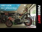 Aprilia RSV4 RF (2017) : First Look : PowerDrift