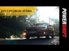Hyundai Verna (2017) : Coming Soon : PowerDrift