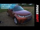 Land Rover Discovery : Launch Alert : Powerdrift