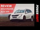 Mahindra XUV500 : Review : PowerDrift