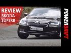 2016 Skoda Superb : Review : PowerDrift