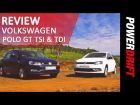 Volkswagen Polo GT TSI & GT TDI : Review : PowerDrift